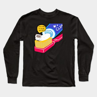 time to brush your teeth, cat Long Sleeve T-Shirt